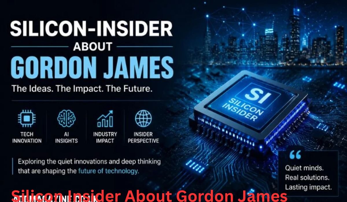 silicon-insider-about-gordon-james